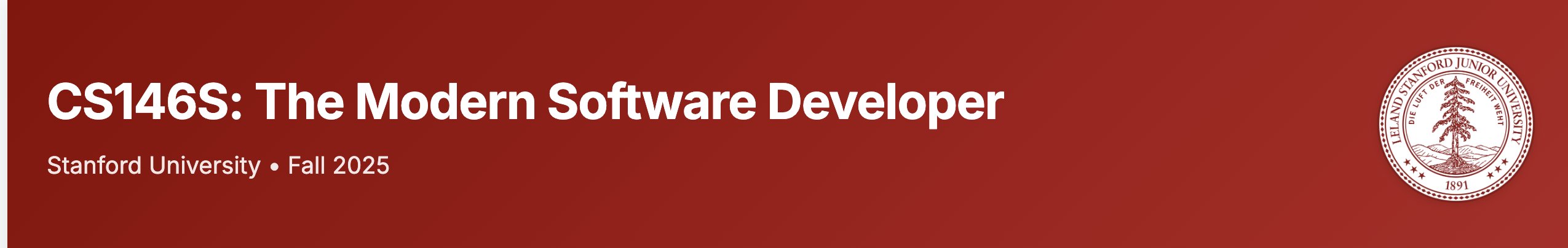 Stanford CS146S: The Modern Software Developer
